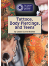 book Tattoos, Body Piercings, and Teens