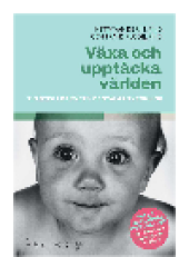 book Växa och upptäcka världen