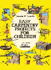 book Easy Carpentry Projects for Children