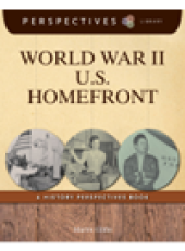 book World War II U.S. Homefront. A History Perspectives Book