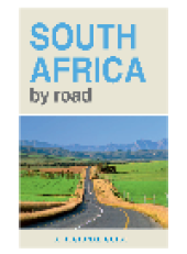 book South Africa by Road. A Regional Guide