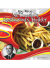 book Ray Kroc. McDonald's Restaurants Builder