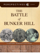 book The Battle of Bunker Hill. A History Perspectives Book