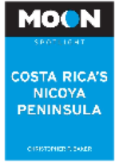 book Moon Spotlight Costa Rica's Nicoya Peninsula