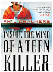 book Inside the Mind of a Teen Killer