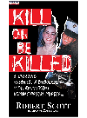 book Kill Or Be Killed