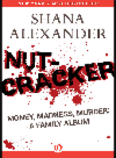 book Nutcracker. Money, Madness, Murder: A Family Album