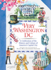 book Very Washington DC. A Celebration of the History and Culture of America's Capital City