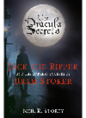 book The Dracula Secrets. Jack the Ripper and the Darkest Sources of Bram Stoker