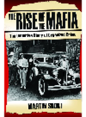 book The Rise of the Mafia. The Definitive Story of Organised Crime