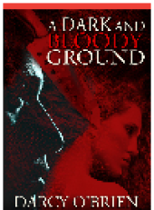 book Dark and Bloody Ground