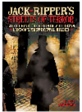 book Jack the Ripper's Streets of Terror. Life During the Reign of Victorian London's Most Brutal Killer