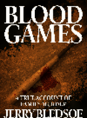 book Blood Games. A True Account of Family Murder