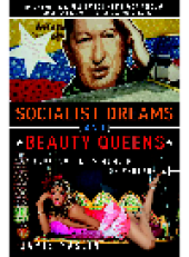 book Socialist Dreams and Beauty Queens. A Couchsurfer's Memoir of Venezuela