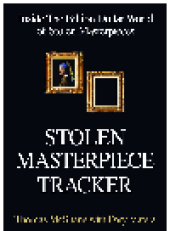 book Stolen Masterpiece Tracker. The Dangerous Life of the FBI's #1 Art Sleuth