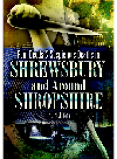 book Foul Deeds & Suspicious Deaths in Shrewsbury and Around Shropshire