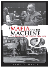 book The Mafia and the Machine. The Story of the Kansas City Mob