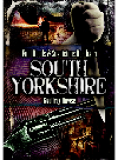 book Foul Deeds & Suspicious Deaths in South Yorkshire