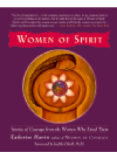 book Women of Spirit. Stories of Courage from the Women Who Lived Them