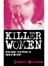 book Killer Women. Devasting True Stories of Female Murderers