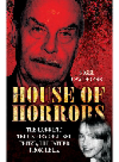 book House of Horrors. The Horrific True Story of Josef Fritzl, the Father From Hell