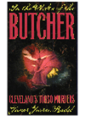 book In the Wake of the Butcher. Cleveland's Torso Murders