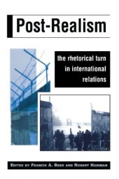 book Post-Realism: The Rhetorical Turn in International Relations