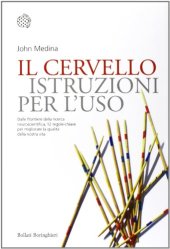 book Il cervello. Istruzioni per l'uso