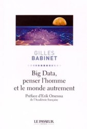 book Big Data, penser l'homme et le monde autrement