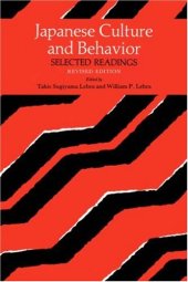 book Japanese Culture and Behavior: Selected Readings