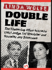 book Double Life. The Shattering Affair between Chief Judge Sol Wachtler and Socialite Joy...