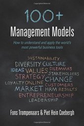 book 100+ Management Models: How to understand and apply the world's most powerful business tools