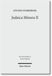 book Judaica Minora: Teil II: Geschichte und Literatur des rabbinischen Judentums