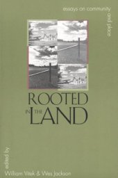 book Rooted in the Land: Essays on Community and Place