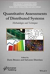 book Quantitative Assessments of Distributed Systems: Methodologies and Techniques