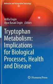 book Tryptophan Metabolism: Implications for Biological Processes, Health and Disease