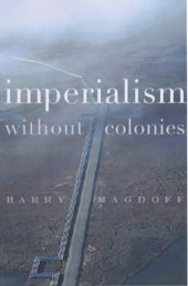 book Imperialism Without Colonies