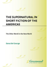 book The Supernatural in Short Fiction of the Americas. The Other World in the New World