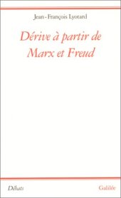 book Dérive à partir de Marx et Freud