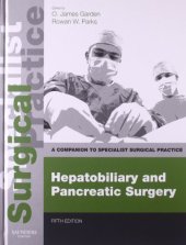 book Hepatobiliary and Pancreatic Surgery: A Companion to Specialist Surgical Practice