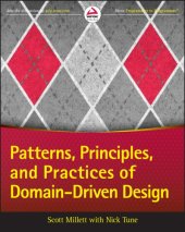 book Patterns, Principles and Practices of Domain-Driven Design