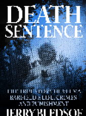 book Death Sentence. The True Story of Velma Barfield's Life, Crimes, and Punishment