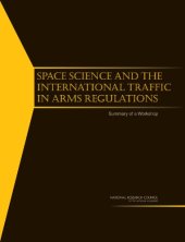 book Space Science and the International Traffic in Arms Regulations: Summary of a Workshop