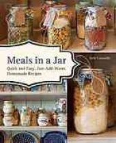 book Meals in a jar : quick and easy, just-add-water, homemade recipes