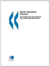 book Good Laboratory Practice: OECD Principles and Guidance for Compliance Monitoring