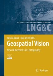 book Geospatial Vision: New Dimensions in Cartography