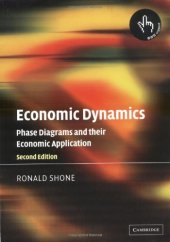 book Economic Dynamics: Phase Diagrams and Their Economic Application