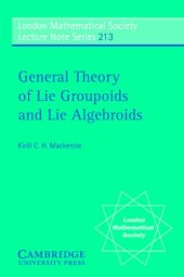 book General Theory of Lie Groupoids and Lie Algebroids