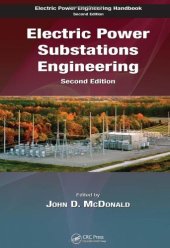 book Electric Power Substations Engineering, Second Edition 