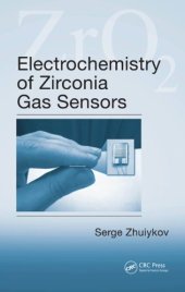 book Electrochemistry of Zirconia Gas Sensors